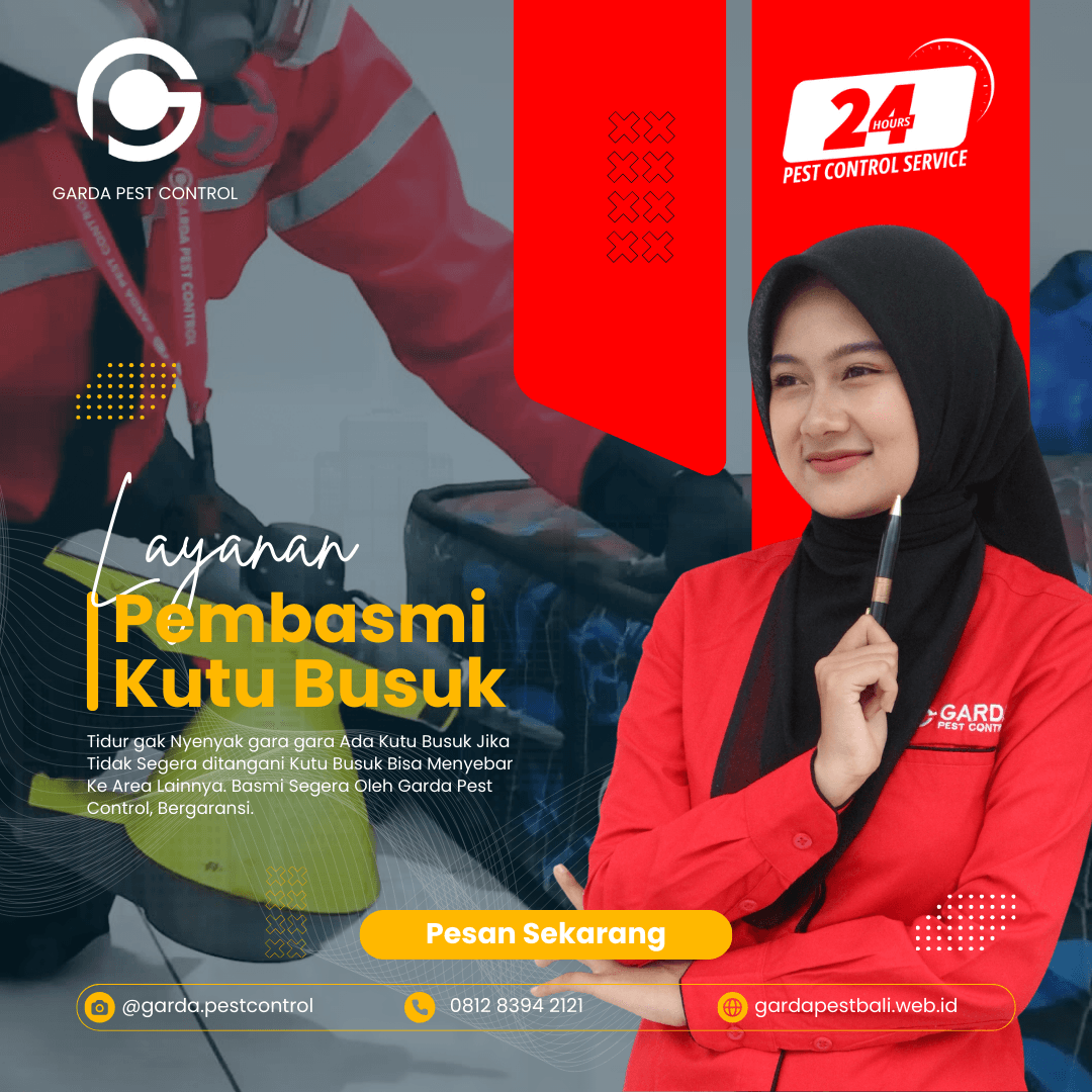 Jasa Pembasmi Kutu Busuk di Bali Bergaransi
